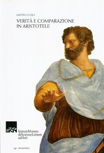 Verità e comparazione in Aristotele - Matteo Cosci - copertina