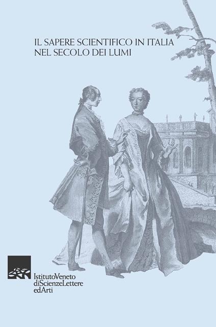 Il sapere scientifico in Italia nel secolo dei lumi - copertina