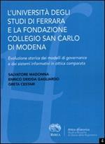 L' università degli studi di Ferrara e la fondazione collegio San Carlo di Modena