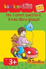 Ho 3 anni: questo è il mio libro gioco