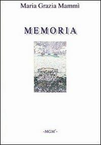 Memoria - M. Grazia Mammì - copertina