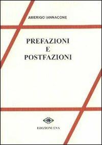 Prefazioni e postfazioni - Amerigo Iannacone - copertina