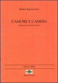 L' amore e l'ameba - Baldur Ragnarsson - copertina