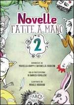 Novelle fatte a mano. Vol. 2