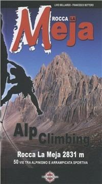 Rocca La Meja climbing - Livio Belliardo,Francesco Bottero - copertina