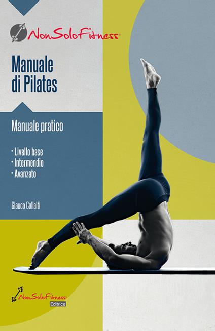 Manuale di pilates - Glauco Collalti - copertina