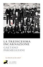 La tredicesima incarnazione