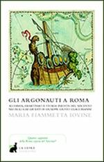 Gli argonauti a Roma