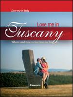 Love me in Tuscany