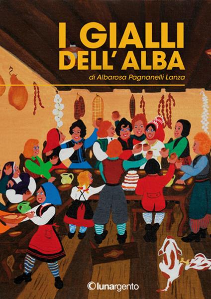 I gialli dell'alba - Albarosa Pagnanelli - copertina