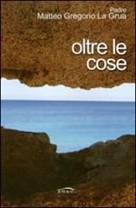 Oltre le cose