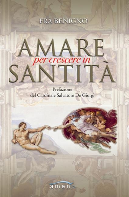 Amare per crescere in santità - Benigno (Fra) - copertina