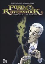 Ford Ravenstock. Vol. 1: Specialista in suicidi