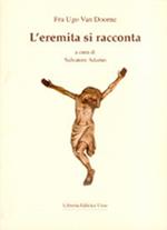 L' eremita si racconta