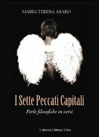 I sette peccati capitali. Perle filosofiche in versi - M. Teresa Asaro - copertina