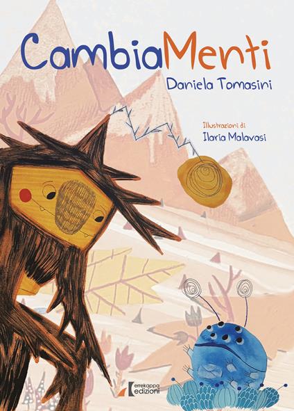 CambiaMenti. Ediz. a colori - Daniela Tomasini - copertina