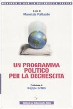 Un programma politico per la decrescita