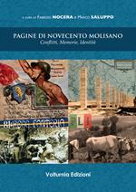 Pagine di Novecento molisano. Conflitti, memorie, identità