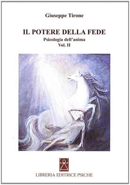 Il potere della fede - Giuseppe Tirone - copertina