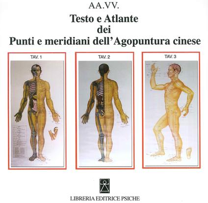 Testo e atlante dei punti e meridiani dell'agopuntura cinese - copertina