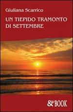 Un tiepido tramonto di settembre