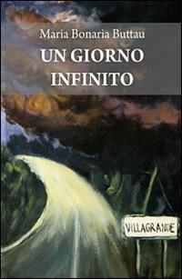 Un giorno infinito - Maria Bonaria Buttau - copertina