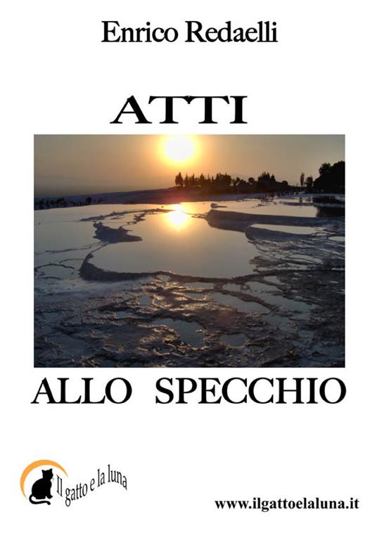 Atti allo specchio - Enrico Redaelli - ebook