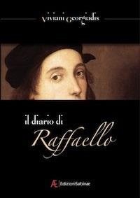 Il diario di Raffaello - Georgiadis Viviani - ebook