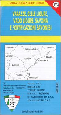 SV-2 Varazze, Celle Ligure, Vado Ligure, Savona e fortificazioni savonesi. Carta dei sentieri 1:25.000 - copertina