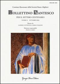 Bollettino dantesco. Per il settimo centenario (2013). Vol. 2 - copertina