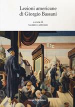 Lezioni americane di Giorgio Bassani