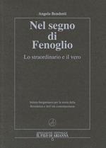 Nel segno di Fenoglio. Lo straordinario e il vero