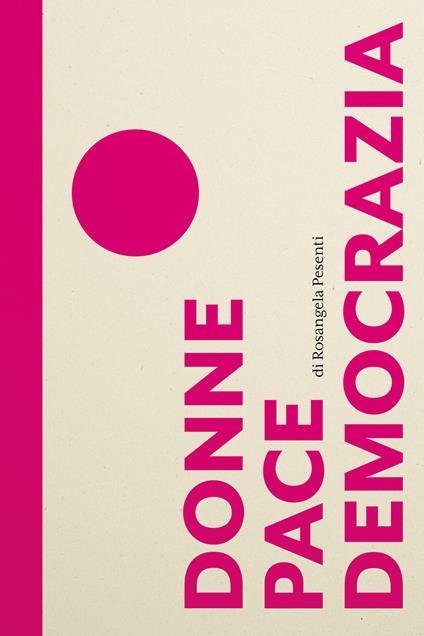 Donne pace democrazia - Rosangela Pesenti - copertina