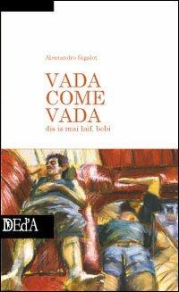 Vada come vada - Alessandro Sigalot - copertina