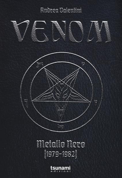 Venom. Metallo nero (1979-1982) - Andrea Valentini - copertina