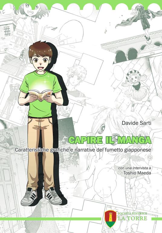 Capire il manga. Caratteristiche grafiche e narrative del fumetto giapponese - Davide Sarti - copertina