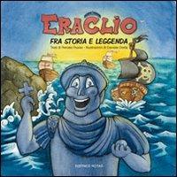 Eraclio. Fra storia e leggenda - Renato Russo - copertina