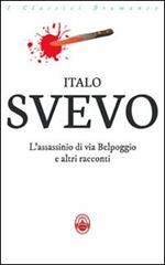 L'assassinio di via Belpoggio e altri racconti