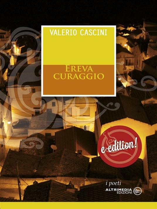 Ereva curaggio - Valerio Cascini - ebook