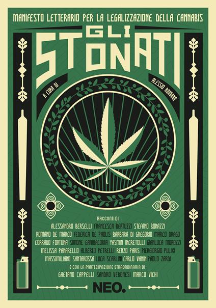 Gli stonati. Manifesto letterario per la legalizzazione della cannabis - copertina