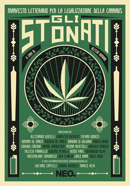 Gli stonati. Manifesto letterario per la legalizzazione della cannabis - Alessio Romano - ebook