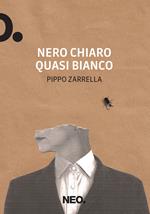 Nero chiaro quasi bianco