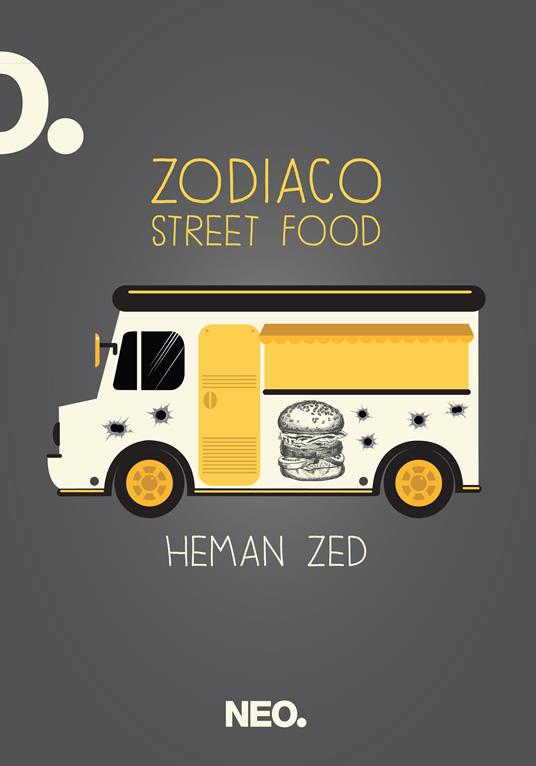 Zodiaco street food - Heman Zed - ebook