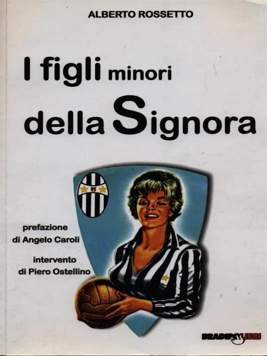 I figli minori della signora. Ediz. illustrata - Alberto Rossetto - 4