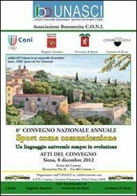 Unasci. Atti del Convegno Siena 2012 - copertina