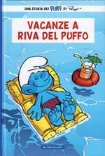 Vacanza a riva del puffo. Ediz. illustrata