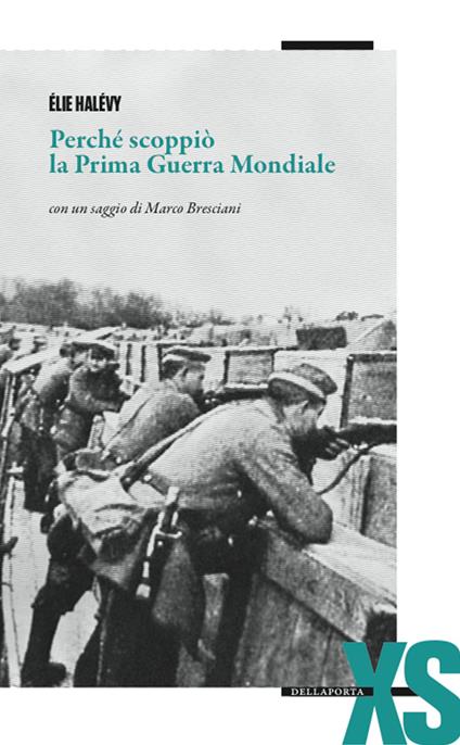 Perché scoppiò la prima guerra mondiale - Élie Halévy - copertina