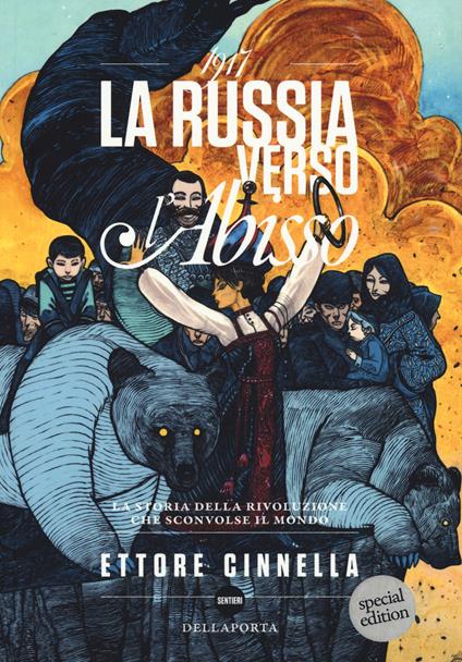 1917. La Russia verso l'abisso - Ettore Cinnella - copertina