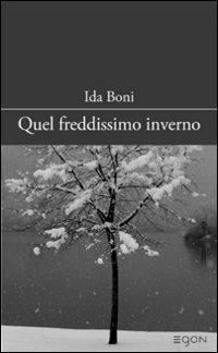 Quel freddissimo inverno - Ida Boni - copertina