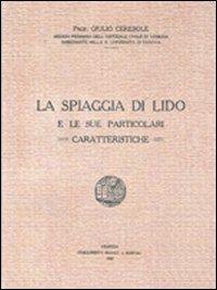 La spiaggia di Lido e le sue particolari caratteristiche - Giulio Ceresole - copertina